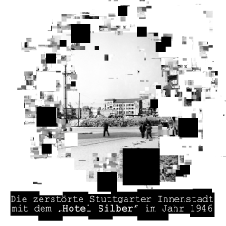 Die zerstörte Stuttgarter Innenstadt mit dem Hotel Silber im Jahr 1946