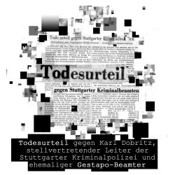 Zeitungsartikel über das Todesurteil gegen Karl Dobritz, stellvertretender Leiter der Stuttgater Kriminalpolizei